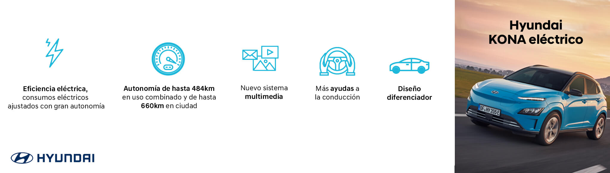 Características del Hyundai KONA eléctrico: eficiencia eléctrica, autonomía de hasta 484km en uso combinado y 660km en ciudad, nuevo sistema multimedia, más ayudas a la conducción y diseño diferenciador.